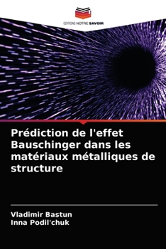 Paperback Prédiction de l'effet Bauschinger dans les matériaux métalliques de structure [French] Book