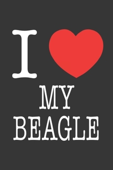 Paperback I Heart My Beagle Notebook: Lined Journal, 120 Pages, 6 x 9, Affordable Gift Journal Matte Finish Book