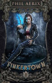 Paperback Tinkertown 2: A Steampunk Slice-of-Life Harem Fantasy Adventure Book