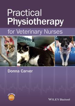 Paperback Practical Physiotherapy for Veterinary Nurses Book