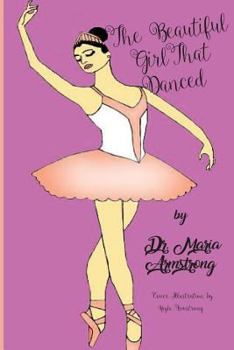 The Beautiful Girl That Danced