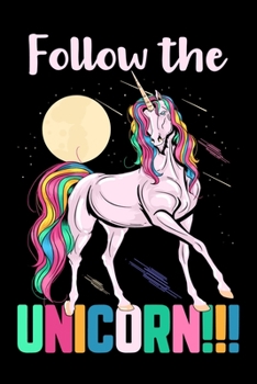 Follow the Unicorn: Unicorn Handwriting Practice Paper for Kids,Notebook with Dotted Lined Sheets for K-2 & K-3 Students 6x9 inch 100 Pages, Unicorn kindergarten handwriting practice paper