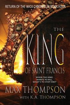 Paperback The King of Saint Francis Book