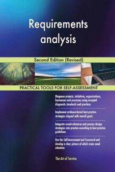 Requirements Analysis: Second Edition (Revised)