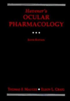 Hardcover Havener's Ocular Pharmacology Book