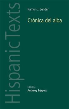 Paperback Ramon J. Sender's 'Cronica del Alba' Book