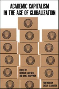 Paperback Academic Capitalism in the Age of Globalization Book