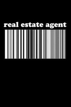 Real Estate Agent: Real Estate Agent Gifts - Realtor - Blank Lined Notebook Journal  – (6 x 9 Inches) – 120 Pages