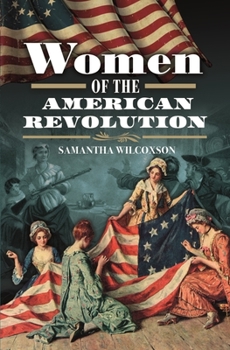 Hardcover Women of the American Revolution Book
