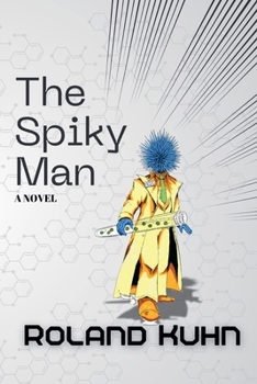 Paperback The Spiky Man Book