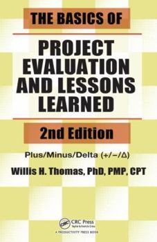 Paperback The Basics of Project Evaluation and Lessons Learned [With CDROM] Book