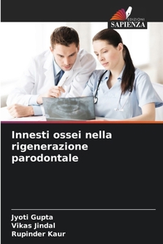 Paperback Innesti ossei nella rigenerazione parodontale [Italian] Book