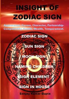 Paperback Insight of Zodiac Sign: Zodiac Sign Astrology Book