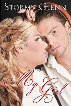 My Girl - Book #3 of the Captivated Lovers