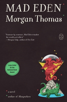 Mad Eden: A Novel