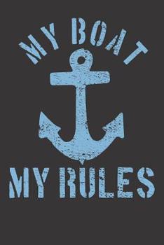 Paperback Notebook: College Ruled 6x9 120 Pages Boat Sailing Yacht Ship Captain Book