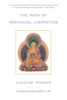 The Path of Individual Liberation: The Profound Treasury of the Ocean of Dharma, Volume One - Book #1 of the Profound Treasury of the Ocean of Dharma