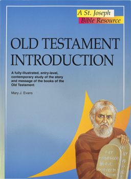 Paperback Old Testament Introduction: A Fully-Illustrated, Entry-Level, Contemporary Study of the Story and Message of the Books of the Old Testament Book