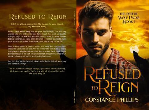 Paperback Refused to Reign (The Desert Wolf Packs) Book