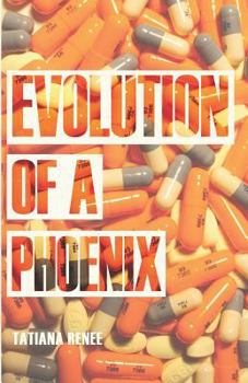 Paperback Evolution of a Phoenix Book