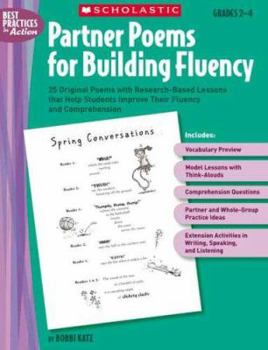 Paperback Partner Poems for Building Fluency: Grades 2-4: 25 Original Poems with Research-Based Lessons That Help Students Improve Their Fluency and Comprehensi Book