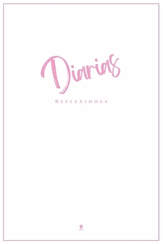 Reflexiones Diarias: Para el Héroe Interior (Edición Blanco y Rosa) (Spanish Edition)