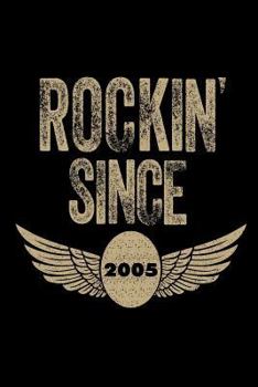 Paperback Rockin' Since 2005: Funny Eagle Wings Birthday Gift Notebook for Teenage Boys Book