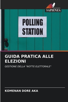 Paperback Guida Pratica Alle Elezioni [Italian] Book
