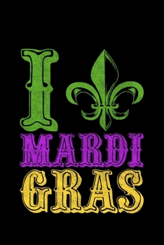 Paperback I Mardi Gras: Lined A5 Notebook for Mardigras Journal Book