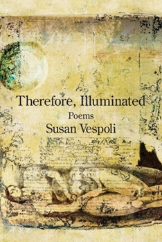 Paperback Therefore, Illuminated Book