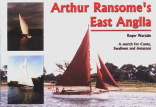 Paperback Arthur Ransome's East Anglia Book