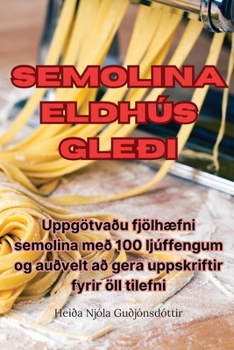 Paperback Semolina Eldhús Gleði [Icelandic] Book