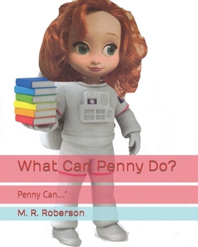 Paperback What Can Penny Do?: Penny Can... Book