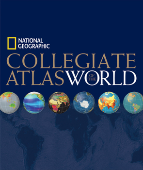 Hardcover National Geographic Collegiate Atlas of the World Book