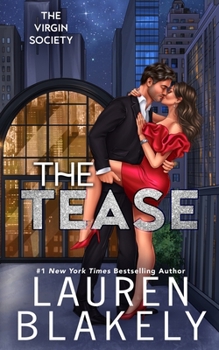 The Tease (The Virgin Society) - Book #3 of the Virgin Society