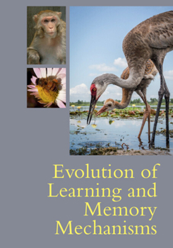 Paperback Evolution of Learning and Memory Mechanisms Book