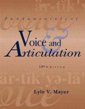 Paperback Fundamentals of Voice and Articulation Book