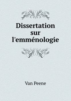 Paperback Dissertation sur l'emm?nologie [French] Book