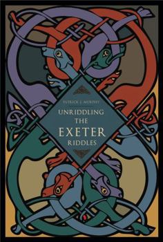 Paperback Unriddling the Exeter Riddles Book