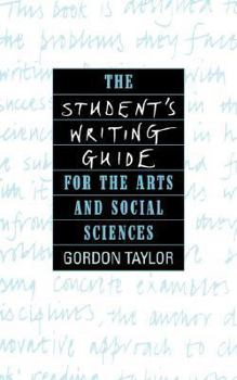 Paperback The Student's Writing Guide for the Arts and Social Sciences Book