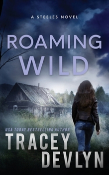 Paperback Roaming Wild: A Romantic Suspense Novel (Book 5) Book