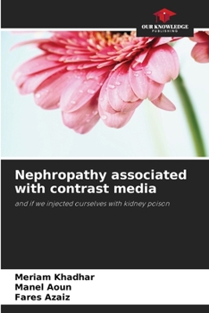 Paperback Nephropathy associated with contrast media Book