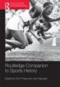 Routledge Companion to Sports History - Book  of the Routledge Companions