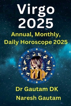 Virgo 2025 (Annual Horoscope 2025)