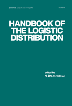Hardcover Handbook of the Logistic Distribution Book
