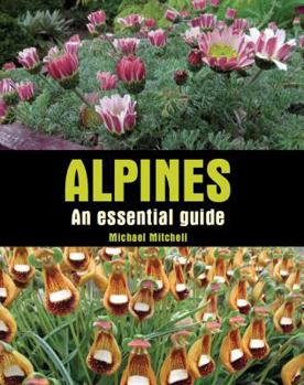 Hardcover Alpines: An Essential Guide Book