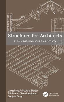 Hardcover Structures for Architects: Planning, Analysis and Design Book