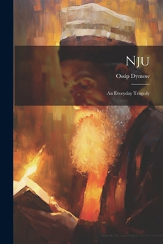 Paperback Nju: An Everyday Tragedy Book