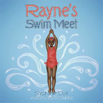Rayne's Swim Meet