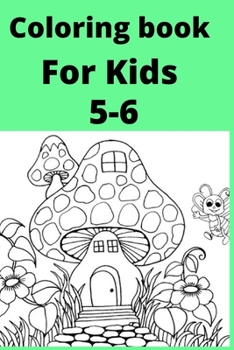 Paperback Coloring book For Kids 5-6 [Large Print] Book